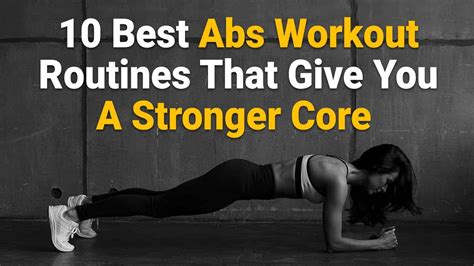 10 Best Abs Workout Exercises That Give You A Stronger Core