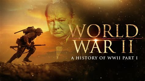 ️ world war 2 a history of wwii part 1 full documentary