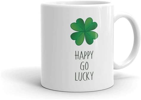 Happy Go Lucky Coffee Mug Office Travel White Ceramic Mug
