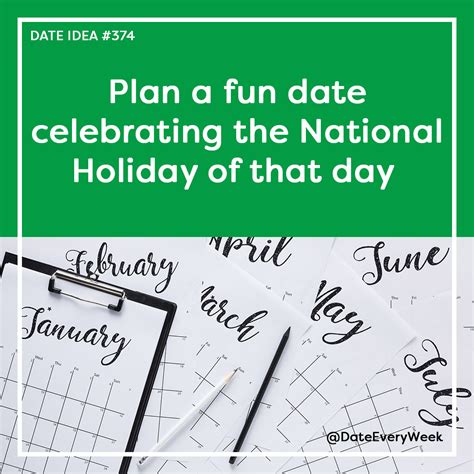 Date Idea 374 Plan A Fun Date Celebrating The National Holiday Of