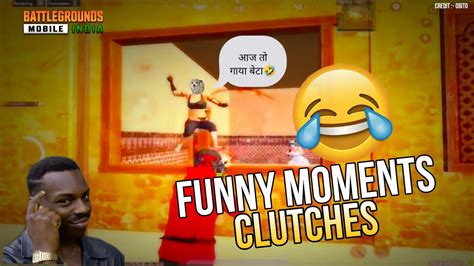 Pubg And Bgmi Funny Moments 🤣 Funny Moments Best Clutches Youtube