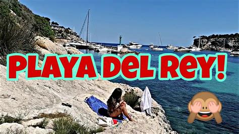 PLAYA DEL REY MALLORCA A NUDE BEACH WALKING TOUR BEACHES OF SPAIN SUMMER TRAVEL YouTube