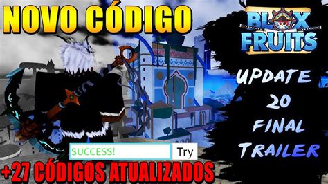 NOVO CÓDIGO UPDATE FINAL TRAILER 27 CÓDIGOS ATUALIZADOS DO BLOX