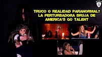 La Perturbadora Bruja REAL en America's Got Talent - YouTube