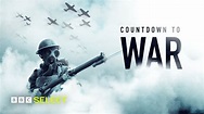 Countdown To War - Trailer | BBC Select - YouTube