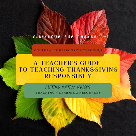 A Teachers Guide To Teaching Thanksgiving Responsibly Classroom For