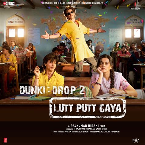 Lutt Putt Gaya From Dunki Single Album By Pritam Arijit Singh Swanand Kirkire Ip
