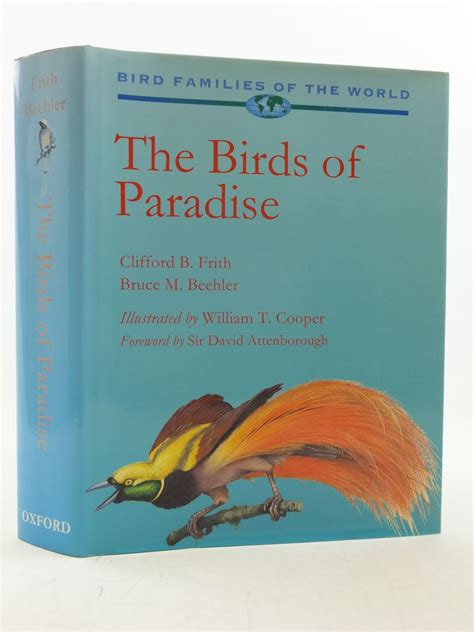 The Birds Of Paradise Written By Frith Clifford B Beehler Bruce M