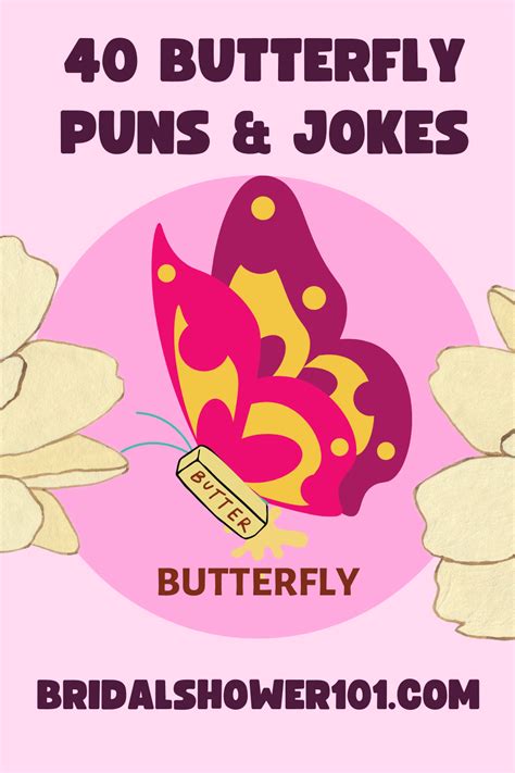 40 Funny Butterfly Puns And Jokes Bridal Shower 101