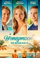 » A Honeymoon to Remember