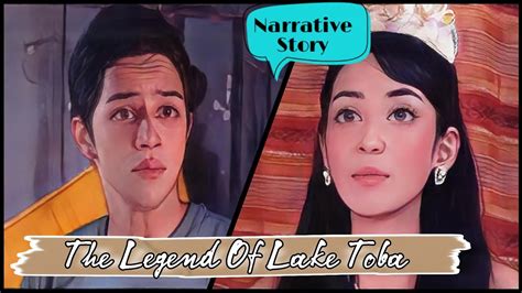 Narrative Story In English About The Legend Of Lake Toba Cerita Narasi