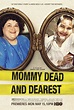 Mommy Dead and Dearest - Película 2017 - SensaCine.com
