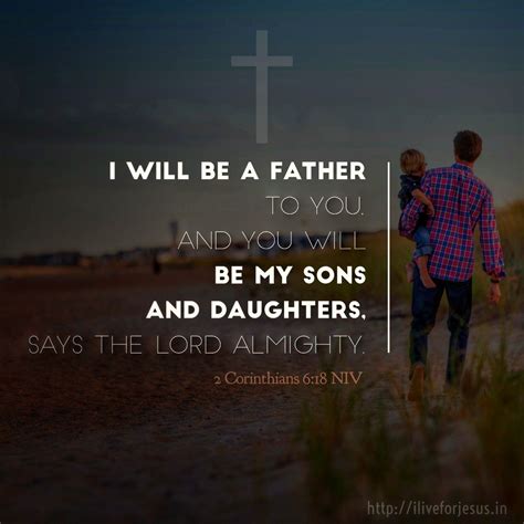 And I Will Be A Father To You And You Will Be My Sons And Daughters