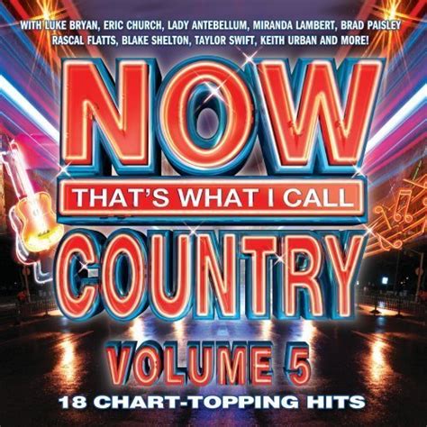 Now Country 5 By Now Thats What I Call Country 2012 Cds