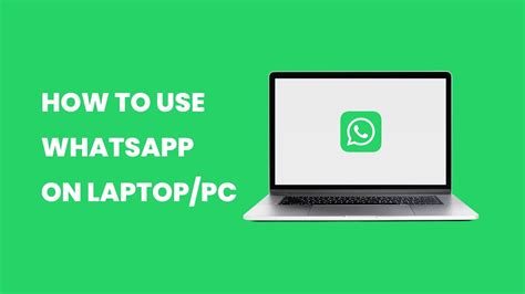 How To Use Whatsapp On Laptop Or Pc Install Whatsapp On Laptop Or Pc