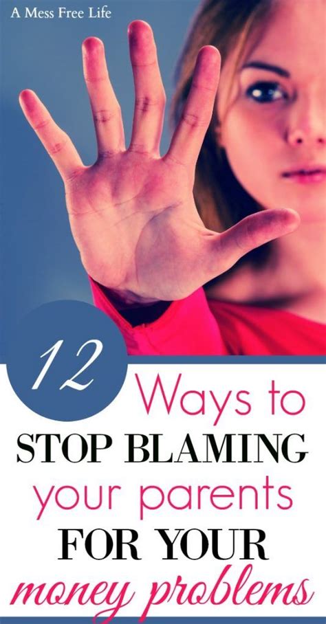 Stop Blaming Your Parents For Your Money Problems Money Problems Best Money Saving Tips