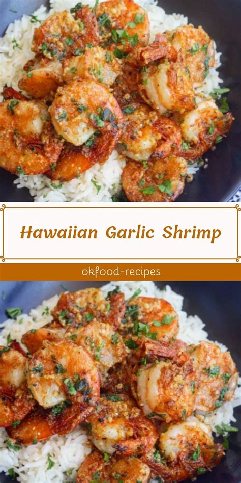Hawaiian Garlic Shrimp Hawaiian Garlic Shrimp Recipes Seafood Recipes