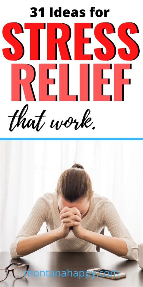 31 Ideas For Stress Relief That Work How To Relieve Stress Ways To