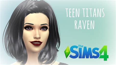 The Sims 4 Create A Sim Casraven Teen Titans Youtube