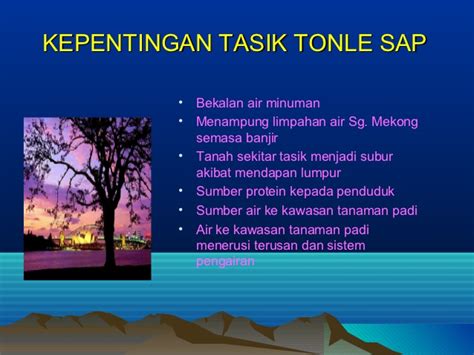 Malaysia dikurniai dengan tasik semula jadi seperti tasik bera dan tasik chini. Bab 3 sejarah tingkatan 4