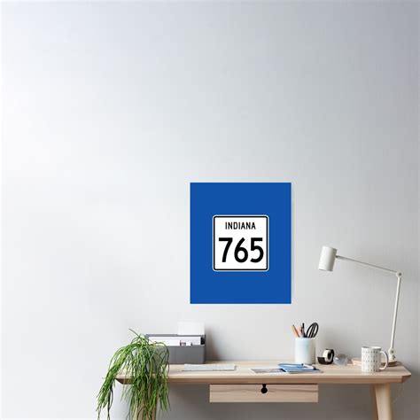 Indiana State Route 765 Area Code 765 Poster For Sale By Srnac
