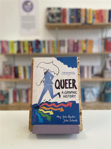 Paned O Gê Queer A Graphic History Jules Scheele Meg John Barker