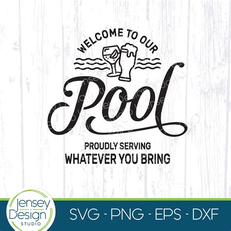 Welcome To Our Pool Svg Swimming Pool Bar Sign Svg Funny Etsy