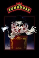 The Funhouse (1981) - Posters — The Movie Database (TMDB)