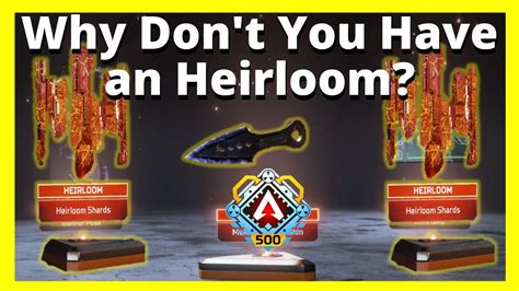 Why You Dont Have An Heirloom At Level 500 Apex Legends Heirlooms