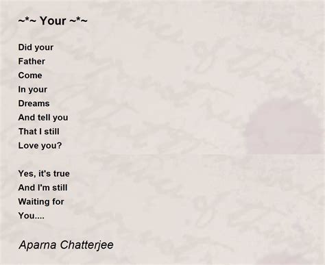 Your ~~ ~~ Your ~~ Poem By Aparna Chatterjee