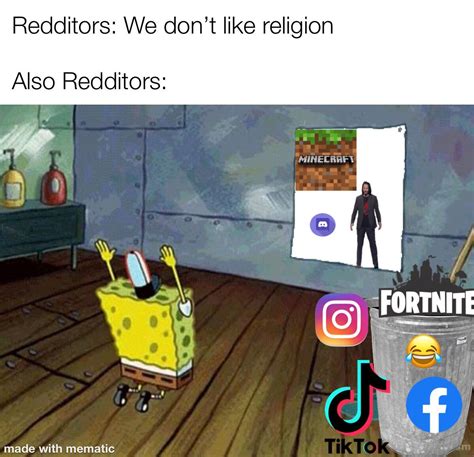 Redditors We Dont Like Religion Also Redditors Memegine