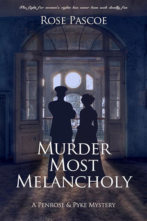 Murder Most Melancholy Penrose And Pyke Mysteries Book 2 Kindle