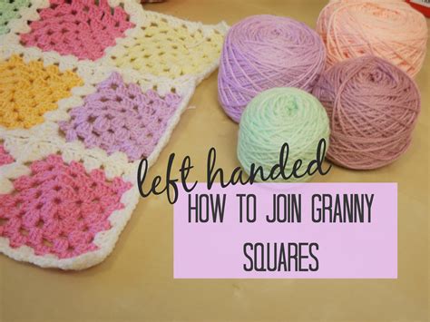 Crochet Left Handed Joining Granny Squares For Beginners Bella Coco
