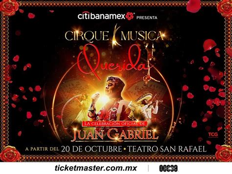 Cirque Música Querida La Celebración Oficial De Juan Gabriel