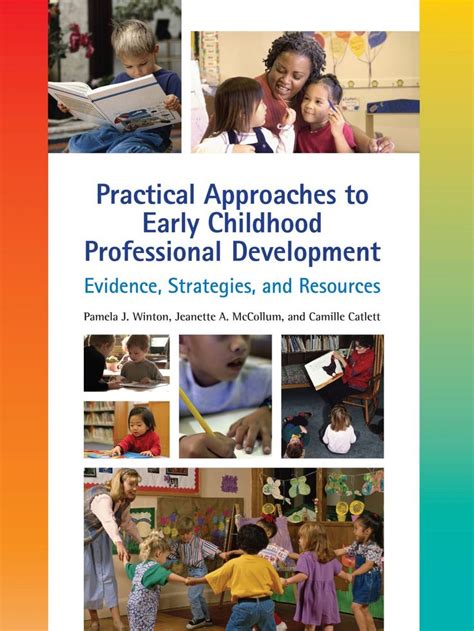 Practical Approaches To Early Childhood Professional Development