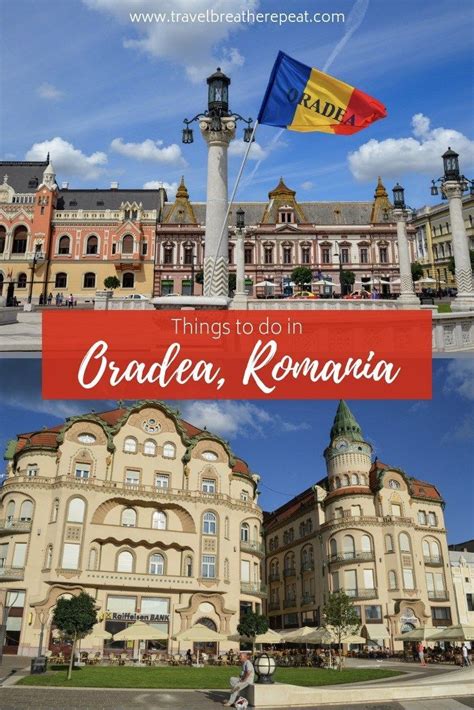 Things To Do In Oradea An Underrated City In Romania Oradea Romania