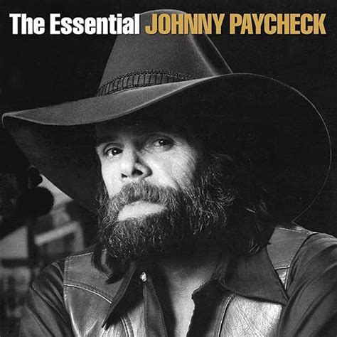 The Essential Johnny Paycheck De Johnny Paycheck Sur Amazon Music