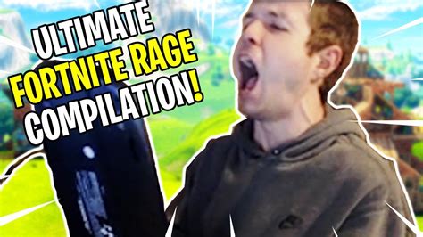 Ultimate Fortnite Rage Compilation 9 Youtube