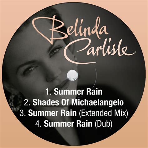 Summer Rain By Belinda Carlisle On Spotify