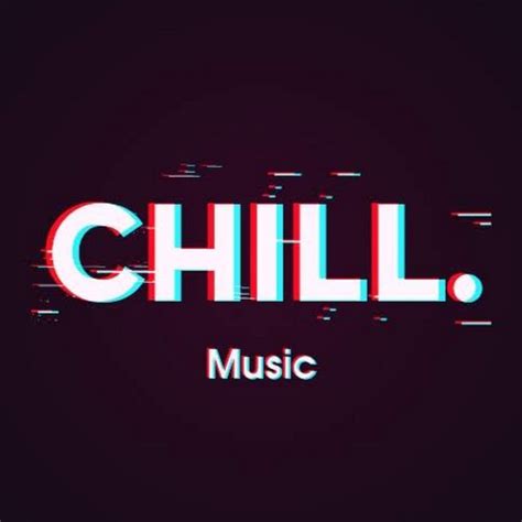 Chill Music Youtube