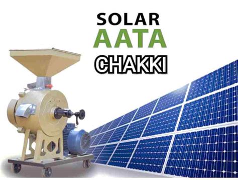 सलर आट चकक क बजनस Solar Flour Mill Atta Chakki Business