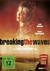 Breaking The Waves | Film-Rezensionen.de