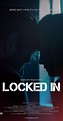 Locked In (2017) - IMDb