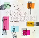 Doctor Feelgood – Live In London (1990, CD) - Discogs