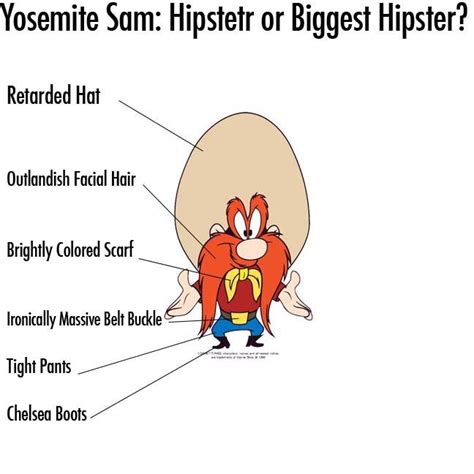 Check out amazing yosemite_sam artwork on deviantart. Yosemite Sam: Hipster or Biggest Hipster? : pics