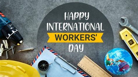 International Workers Day Greetings Labour Day Quotes Wishes