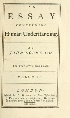 An Essay Concerning Human Understanding By John Locke Open Library