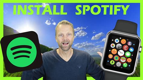 How To Install Spotify On Apple Watch Youtube
