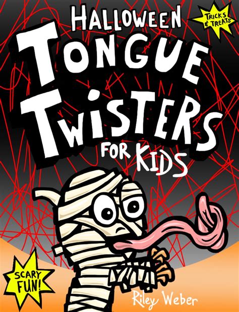 Halloween Tongue Twisters For Kids By Riley Weber On Ibooks