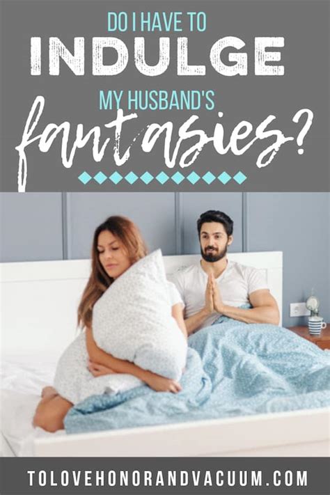 Do I Have To Indulge My Husband S Fantasies Bare Marriage